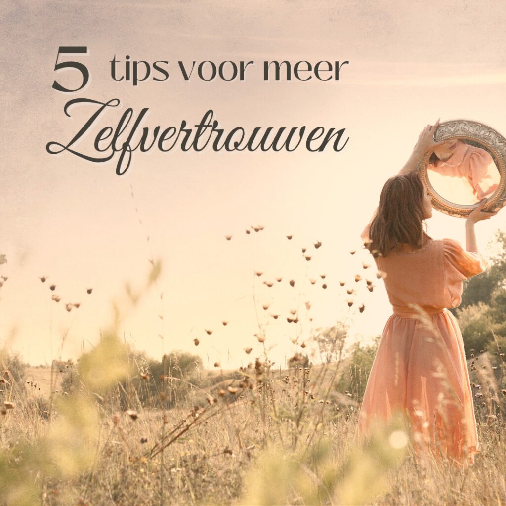 5Tips voor het vergroten van zelfvertrouwen, ook voor kinderen