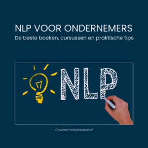 NLP voor ondernemers: de beste boeken, cursus en praktische tips
